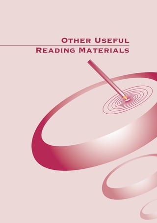 Other Useful
Reading Materials




              Other Useful Reading Materials   135
 