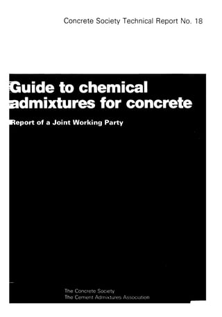 Guide to chemical admixtures for concrete