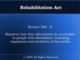 Accessibility in new buildings © 2009 All Rights Reserved. 