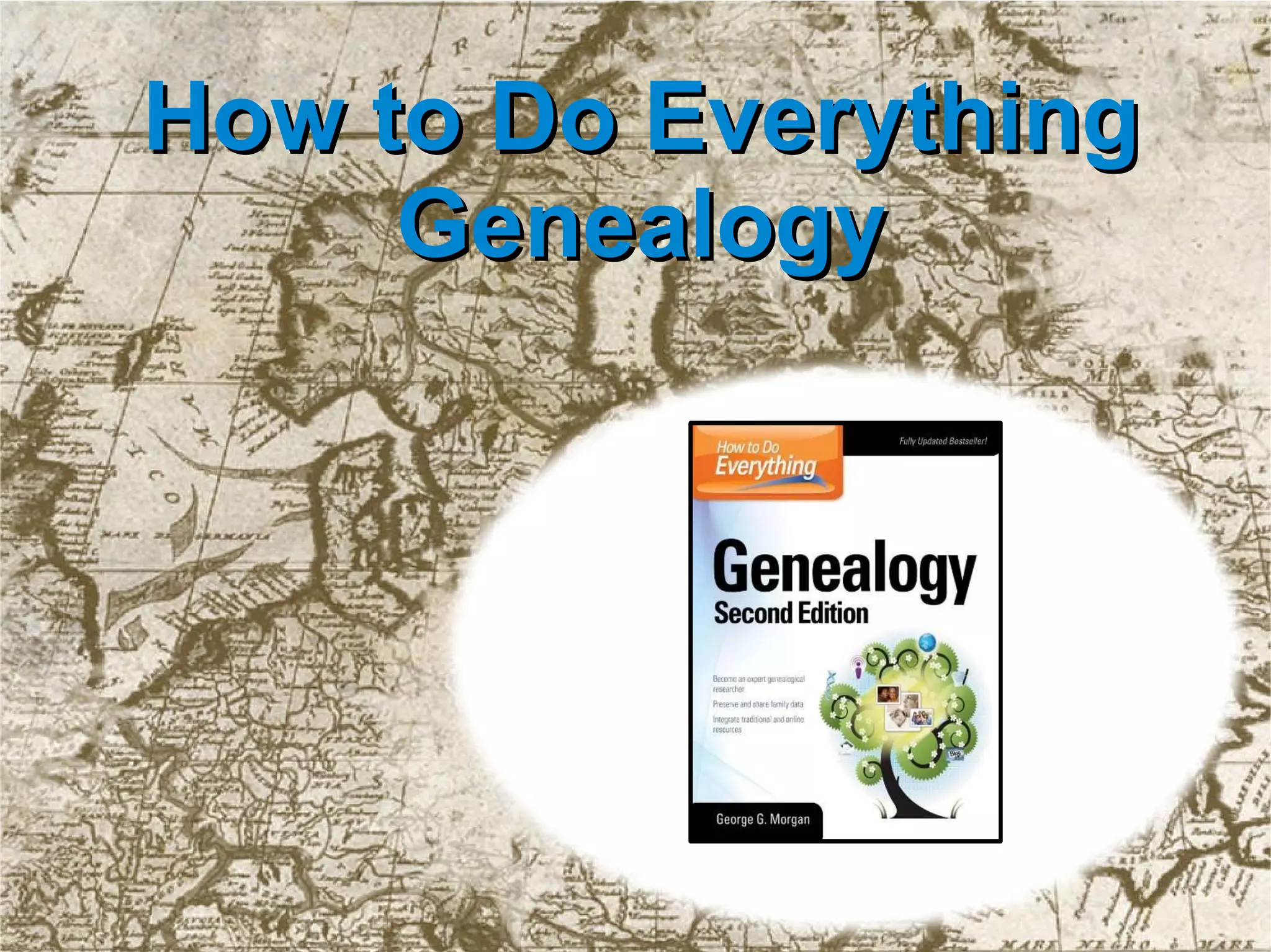 How to Do Everything Genealogy 
