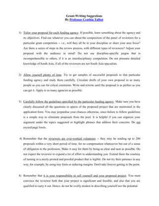 Grant-Writing Suggestions
                                      By Professor Cynthia Talbot



1) Tailor your proposal for...