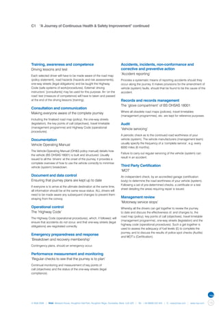 C1	 “A Journey of Continuous Health & Safety Improvement” continued




Training, awareness and competence                                           Accidents, incidents, non-conformance and
Driving lessons and test                                                     corrective and preventive action
Each selected driver will have to be made aware of the road map
                                                                             ‘Accident reporting’
(policy statement), road hazards (hazards and risk assessments),             Provides a systematic means of reporting accidents should they
one-way streets (legal obligations) and be taught the Highway                occur along the journey. It makes provisions for the amendment of
Code (safe systems of work/procedures). External ‘driving                    vehicle (system) faults, should that be found to be the cause of the
instructors’ [consultants] may be used for this purpose. An ‘on the          accident.
road’ test (measure of competence) will have to taken and passed
at the end of the driving lessons (training).                                Records and records management
                                                                             The ‘glove compartment’ of BS OHSAS 18001
Consultation and communication
                                                                             Where all obsolete road maps (policies), travel timetables
Making everyone aware of the complete journey
                                                                             (management programmes), etc. are kept for reference purposes.
Including the finalised road map (policy), the one-way streets
(legislation), the key points of call (objectives), travel timetable         Audit
(management programme) and Highway Code (operational
                                                                             ‘Vehicle servicing’
procedures).
                                                                             A periodic check as to the continued road worthiness of your
Documentation                                                                vehicle (system). The vehicle manufacturers (management team)
                                                                             usually specify the frequency of a ‘complete service’, e.g. every
Vehicle Operating Manual
                                                                             6000 miles (6 months).
The Vehicle-Operating Manual (OH&S policy manual) details how
                                                                             Failure to carry out regular servicing of the vehicle (system) can
the vehicle (BS OHSAS 18001) is built and structured. Usually
                                                                             result in an accident.
issued to all the ‘drivers’ at the onset of the journey, it provides a
complete overview of how to use the vehicle correctly to minimise
vehicle (system) breakdown.                                                  Third Party Certification
                                                                             ‘MOT’
Document and data control                                                    An independent check, by an accredited garage (certification
Ensuring that journey plans are kept up to date                              body) to determine the road worthiness of your vehicle (system).
                                                                             Following a set of pre-determined checks, a certificate or a test
If everyone is to arrive at the ultimate destination at the same time,
                                                                             sheet detailing the areas requiring repair is issued.
all information should be at the same issue status. ALL drivers will
need to be made aware any subsequent changes to prevent them
straying from the convoy.                                                    Management review
                                                                             ‘Motorway service stops’
Operational control                                                          Whereby all the drivers can get together to review the journey
The ‘Highway Code’                                                           to date and discuss the effectiveness of, and changes to, the
                                                                             road map (policy), key points of call (objectives), travel timetable
The Highway Code (operational procedures), which, if followed, will
                                                                             (management programme), one-way streets (legislation) and the
ensure that accidents do not occur, and that one-way streets (legal
                                                                             highway code (operational procedures). Such a get together is
obligations) are negotiated correctly.
                                                                             used to assess the adequacy of fuel levels (£) to complete the
                                                                             journey, and to discuss the results of police spot checks (Audits)
Emergency preparedness and response
                                                                             and MOT’s (Certification).
‘Breakdown and recovery membership’
Contingency plans, should an emergency occur.

Performance measurement and monitoring
‘Regular checks to see that the journey is to plan’
Continual monitoring and measurement of key points of
call (objectives) and the status of the one-way streets (legal
compliance).




© NQA 2009 | NQA Warwick House, Houghton Hall Park, Houghton Regis, Dunstable, Beds. LU5 5ZX | Tel: +44 08000 522 424 | E: osas@nqa.com | www.nqa.com   13
 