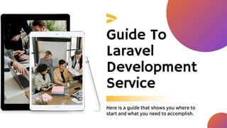 Guide To Laravel Development Service - Pixxelu Digital Technology.pptx