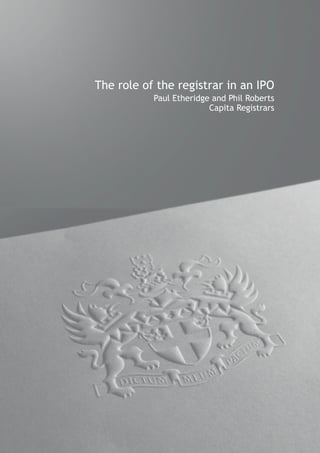 The role of the registrar in antitle
                      Section IPO
           Paul Etheridge and Phil Roberts
                         Capita Registrars
 