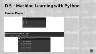 Pandas Project
 