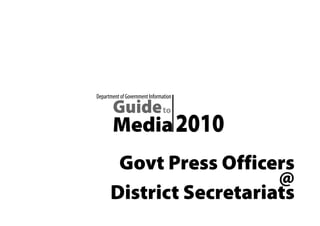 Guide to media 2010