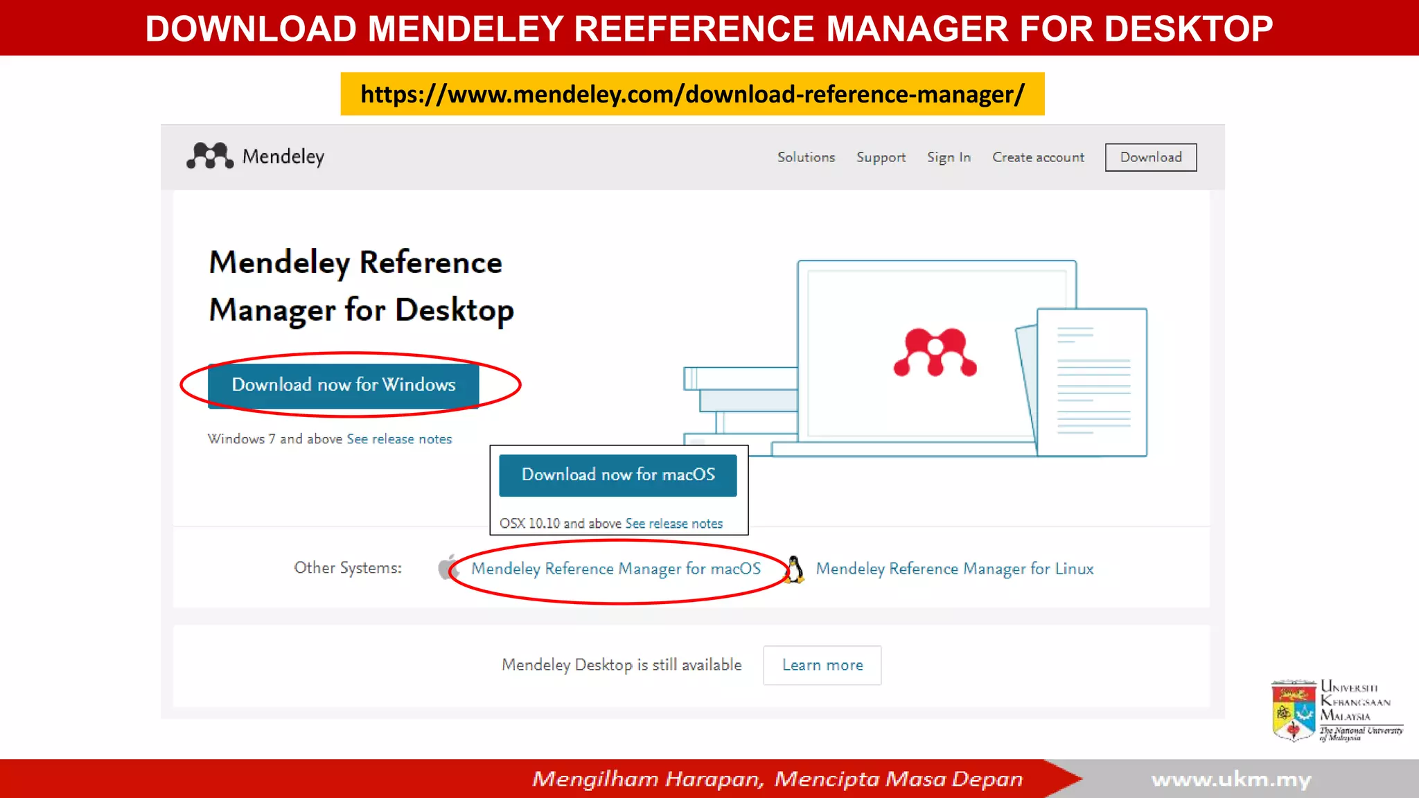 DOWNLOAD MENDELEY REEFERENCE MANAGER FOR DESKTOP
https://www.mendeley.com/download-reference-manager/
 