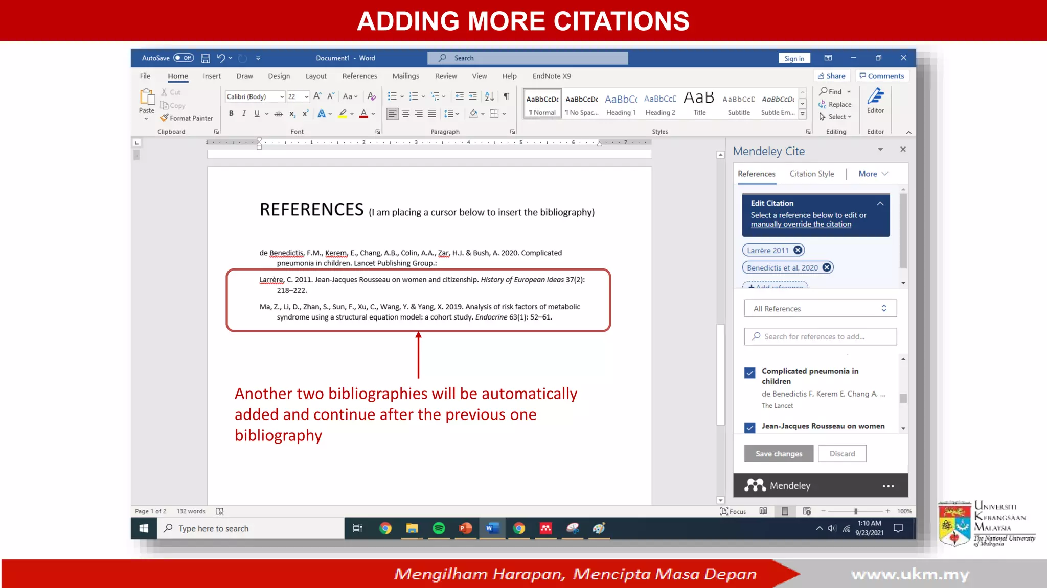 ADDING MORE CITATIONS
Another two bibliographies will be automatically
added and continue after the previous one
bibliography
 