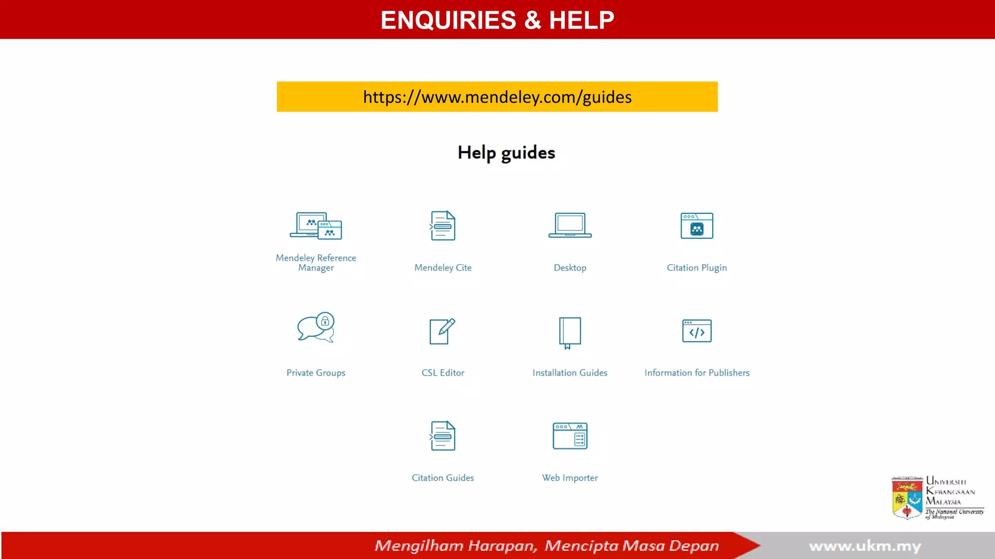 ENQUIRIES & HELP
https://www.mendeley.com/guides
 