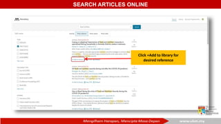 SEARCH ARTICLES ONLINE
Click +Add to library for
desired reference
 