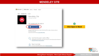 MENDELEY CITE
Click Open in Word
6
 