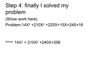 Guide to multiplying a binomial and a trinomial | PPT