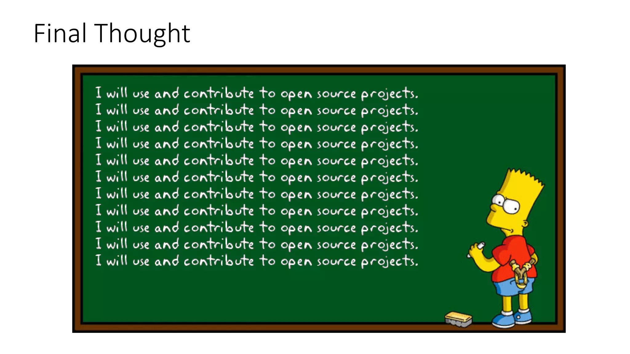 Final Thought
 