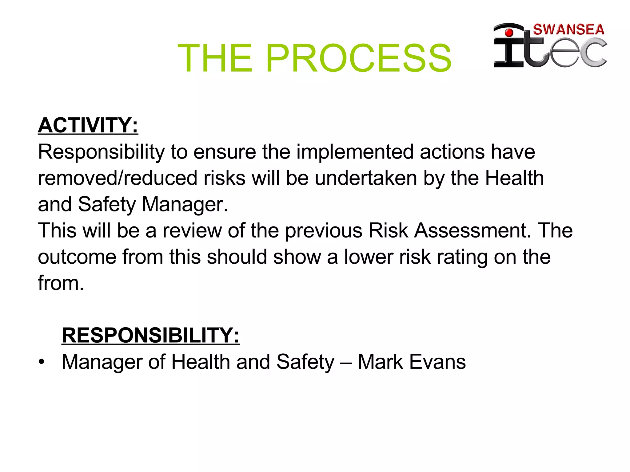 Risk Assessment at Swansea ITeC | PPT