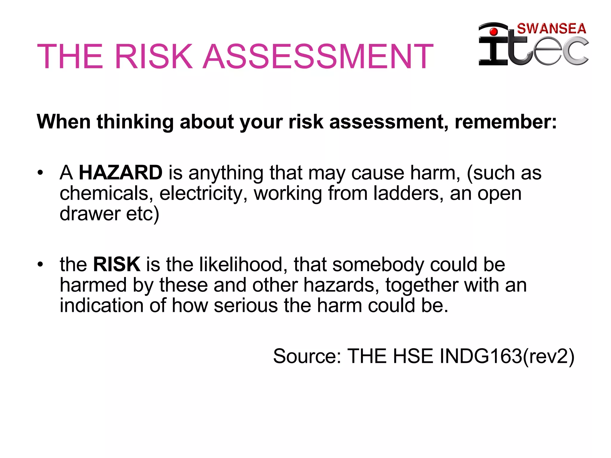 Risk Assessment at Swansea ITeC | PPT
