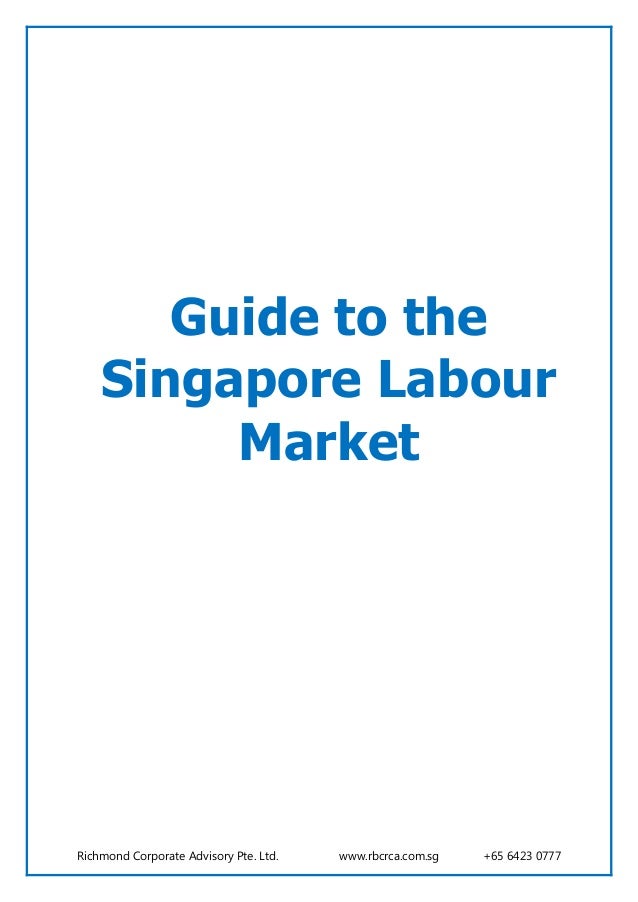 Guide To Singapore Labour Market