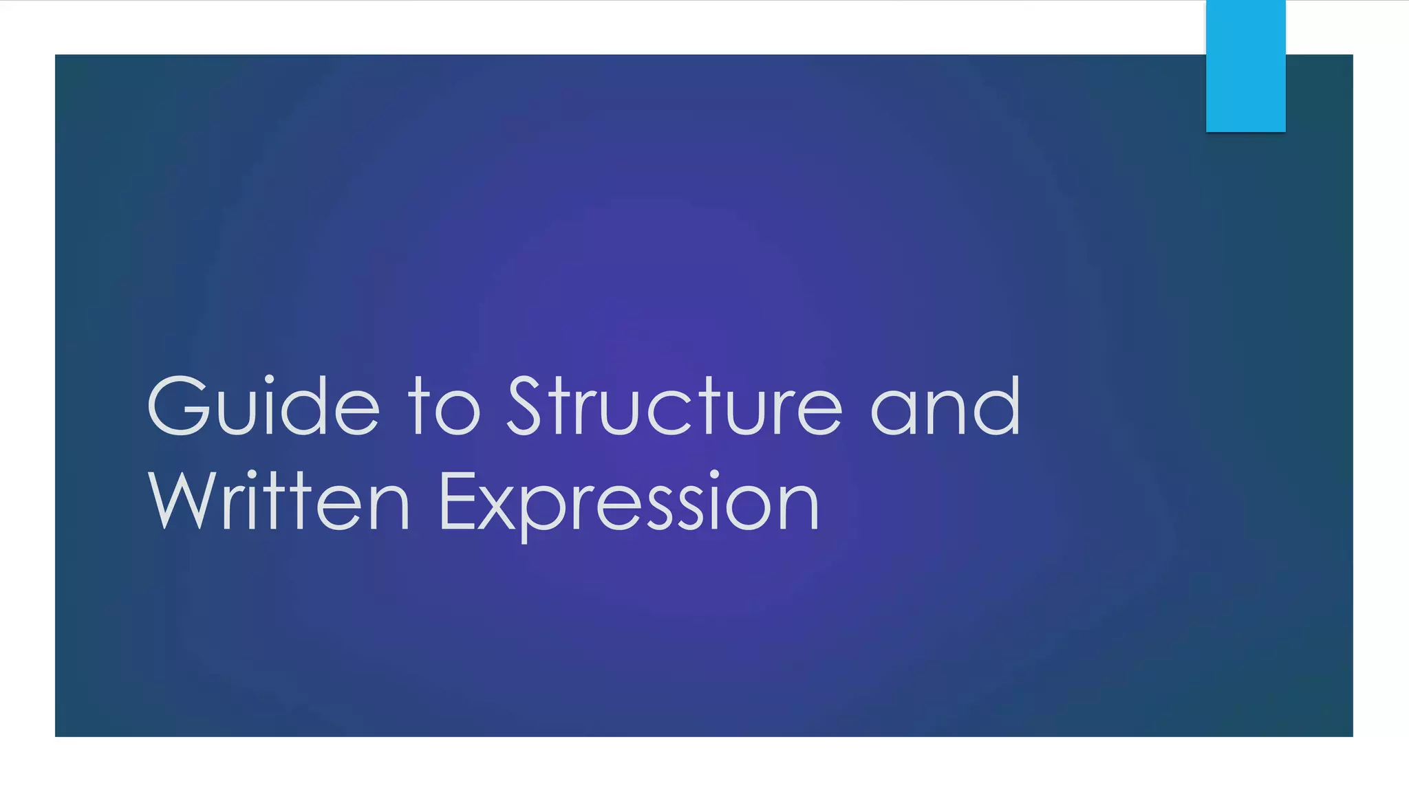 Guide to structure and written expression pdf