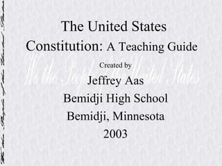 Guide to teaching the U.S. Constitution | PPT