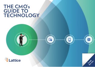 THE CMO’s
GUIDE TO
TECHNOLOGY
Sneak
Preview
 