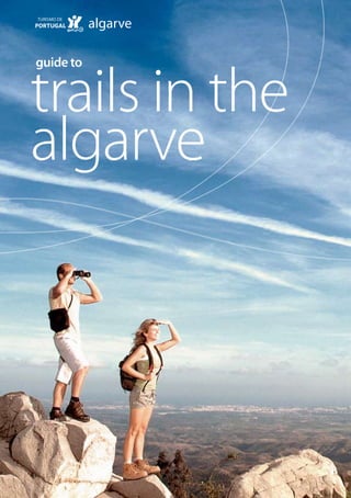 trails in the
guide to




algarve
 