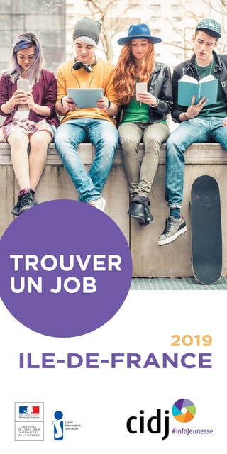2019
ILE-DE-FRANCE
TROUVER
UN JOB
 