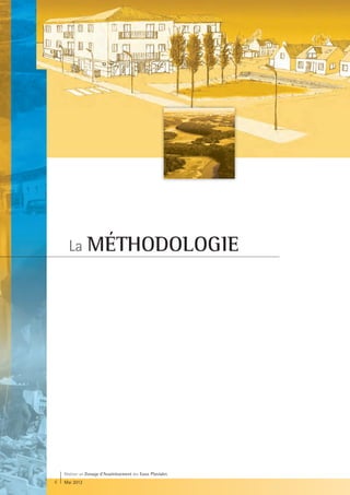La MÉTHODOLOGIE




    Réaliser un Zonage d’Assainissement des Eaux Pluviales
6   Mai 2012
 