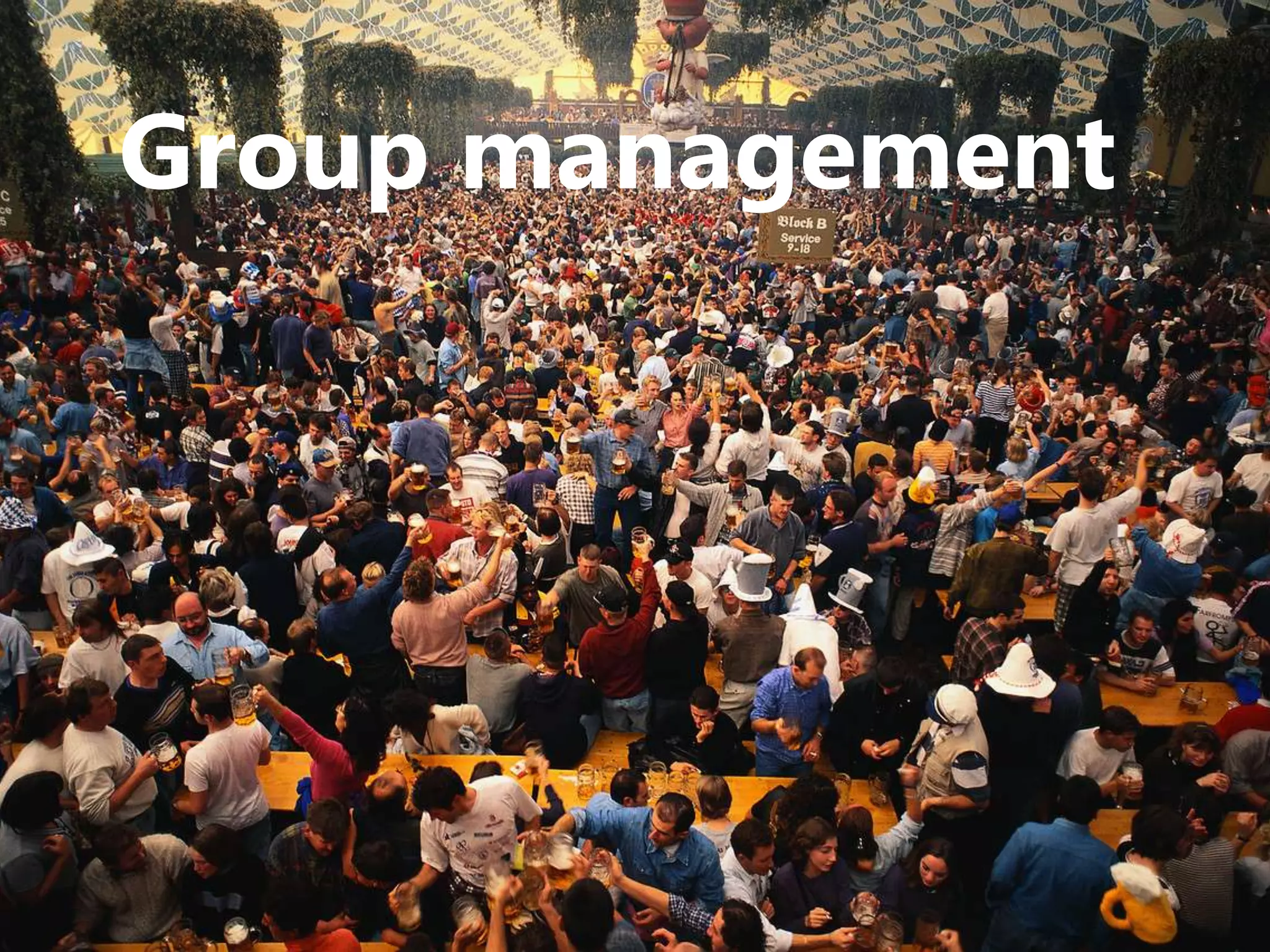 Group management