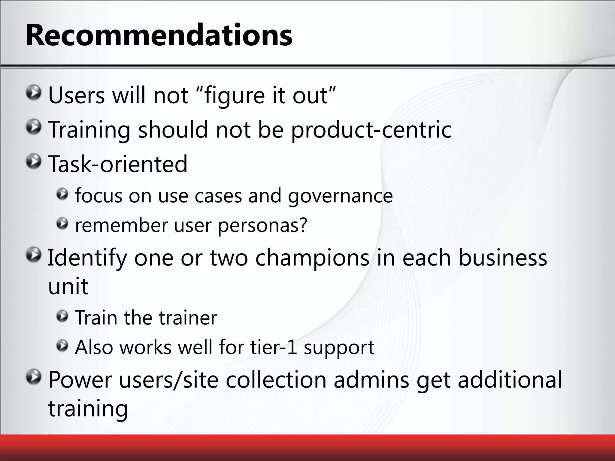 How to address training