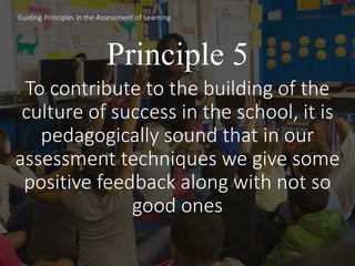 Guiding principles in the assessment of learning | PPTX