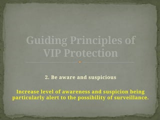 Guiding Principles of VIP Protection.pptx