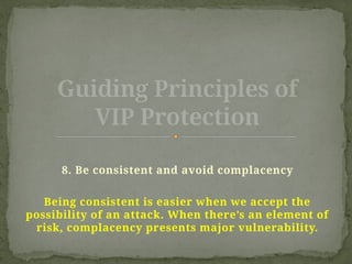 Guiding Principles of VIP Protection.pptx