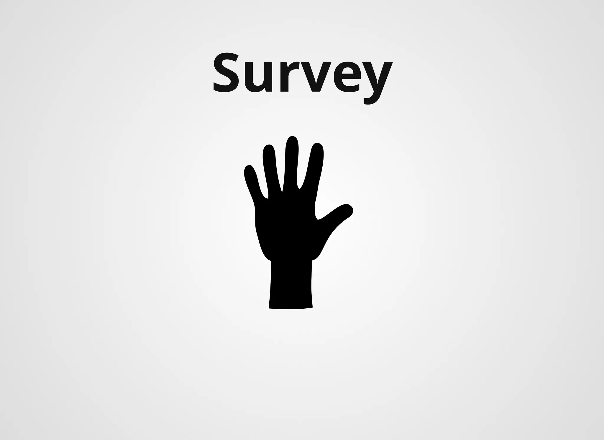 Survey​
 