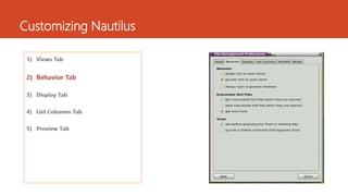 Customizing Nautilus 
 