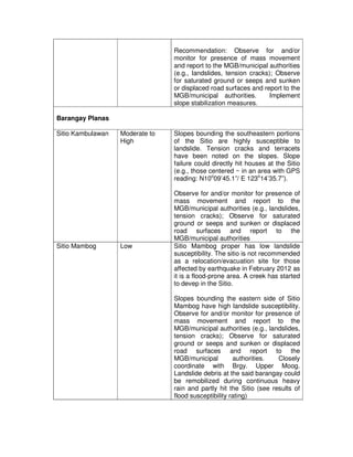 Recommendation: Observe for and/or
                                 monitor for presence of mass movement
                ...