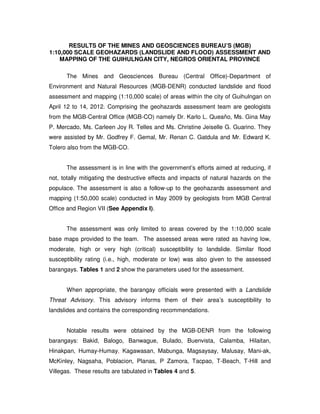 RESULTS OF THE MINES AND GEOSCIENCES BUREAU’S (MGB)
1:10,000 SCALE GEOHAZARDS (LANDSLIDE AND FLOOD) ASSESSMENT AND
    MAP...