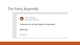 The Party Assembly
 