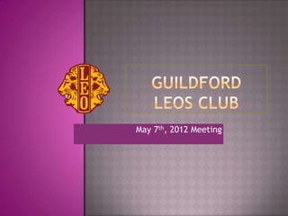 May 7th, 2012 Meeting
 