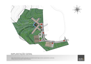 Nota:	
  Estudo	
  Preliminar	
  sujeito	
  à	
  alterações	
  em	
  função	
  de	
  ajustes	
  legais,	
  técnicos,	
  operacionais	
  e	
  comerciais.	
  	
  
Direitos	
  autorais	
  reservados	
  à	
  Julião	
  &	
  Arquitetos	
  
IMPLANTAÇÃO	
  GERAL	
  
ACESSO	
  	
  
	
  HOTEL	
  	
  
	
  
ÁREA	
  DE	
  LAZER	
  
EXTERNA	
  
	
  
ACESSO	
  DOCAS	
  	
  
E	
  SERVIÇOS	
  
	
  
ACESSO	
  
	
  VEÍCULOS	
  
	
  
CLUBHOUSE	
  
	
  
CENTRO	
  DE	
  	
  
CONVENÇÕES	
  
	
  
ACESSO	
  
PEDESTRES	
  
	
  
ACESSO	
  
PEDESTRES	
  
	
  
HOTEL	
  
	
  
 