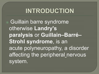 Guillain barre syndrome | PPTX