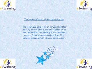 The reasons why I chose this painting

The technique used is oil on convas. I like this
painting because there are lots of...