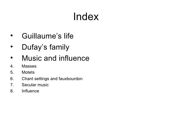 Guillaume Dufay Guillaume Dufay