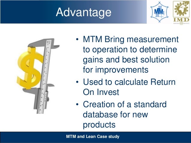 MTM & Lean Application Case Studies