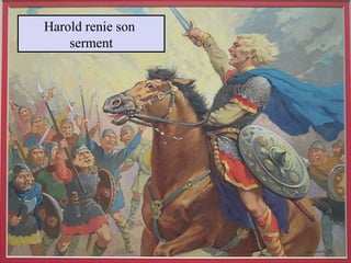 Harold renie son
serment
 