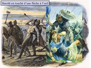 Harold est touché d’une flèche à l’oeil
 