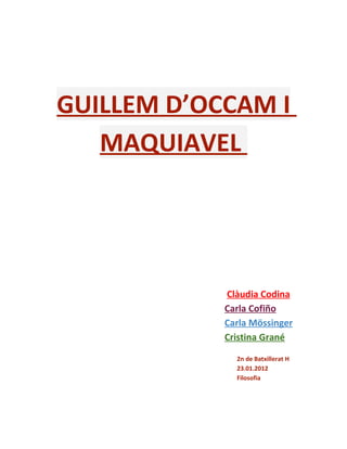 GUILLEM D'OCCAM I MAQUIAVEL