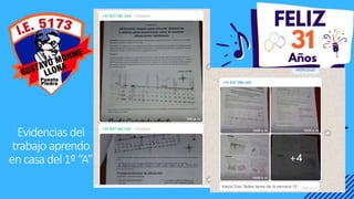 Evidencias del
trabajo aprendo
encasadel1º“A”
 