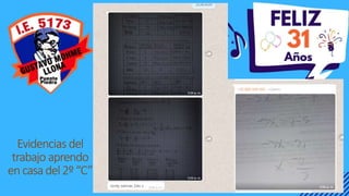 Evidencias del
trabajo aprendo
encasadel2º“C”
 