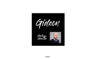 j
Gideon
strategy
director
 