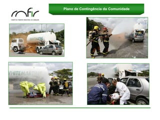 Plano de Contingência da Comunidade




Princípios e Valores
 