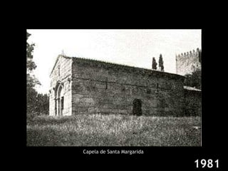 1981 Capela de Santa Margarida 